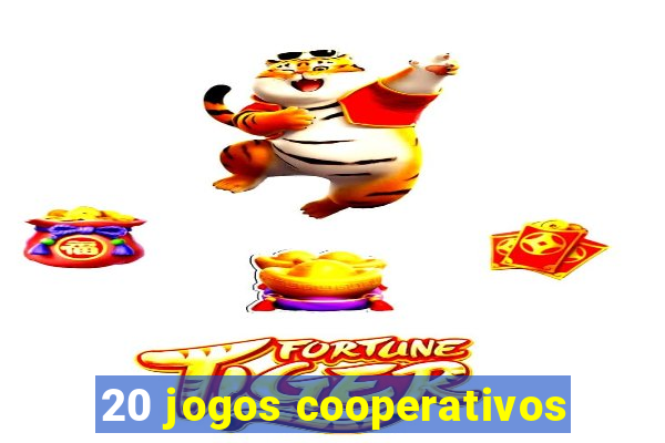 20 jogos cooperativos